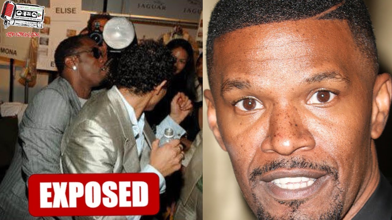 Jamie Foxx Opens Up About His Experience At Diddy S Private Party